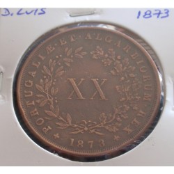 D. Luis - XX Réis - 1873